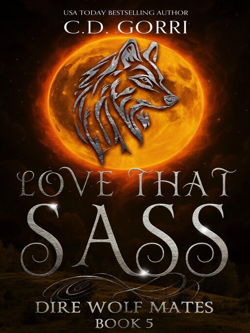 Title details for Love That Sass by C.D. Gorri - Available